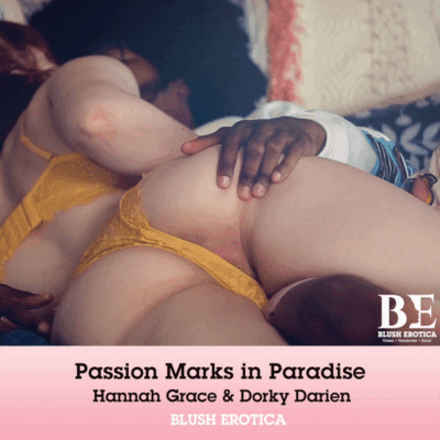 Passion Marks in Paradise featuring Hannah Grace and Dorky Darien